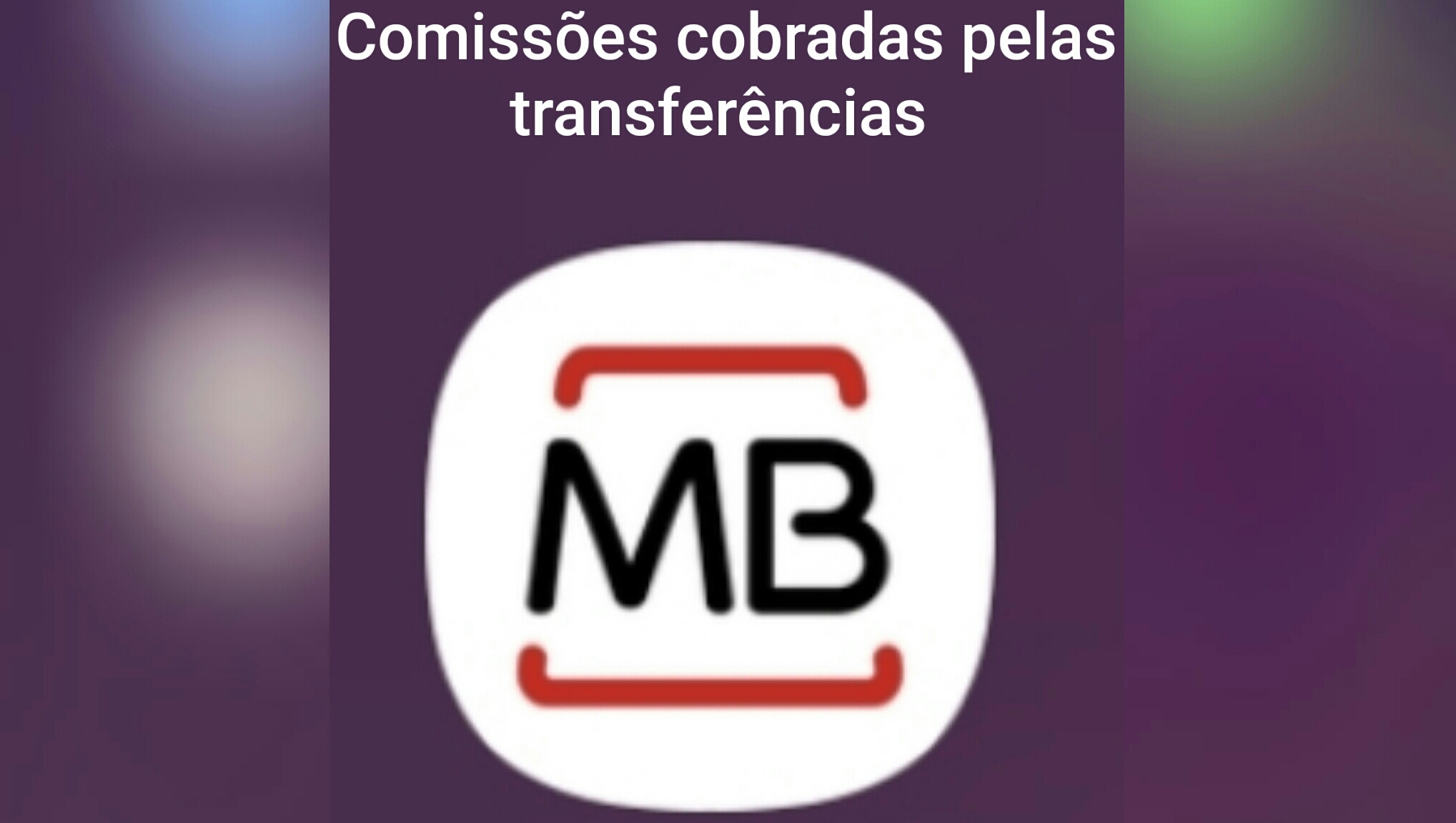 Comissões cobradas por transferencias MB WAY